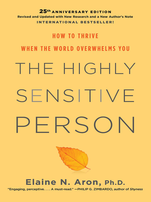 Title details for The Highly Sensitive Person by Elaine N. Aron - Available